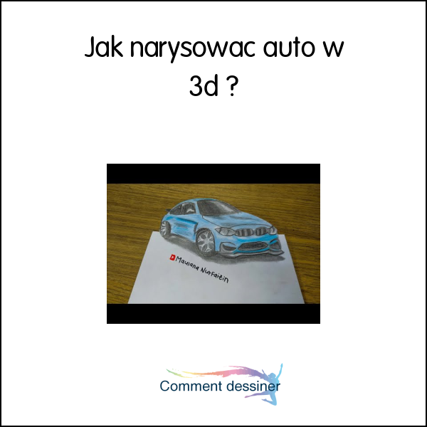 Jak narysować auto w 3d